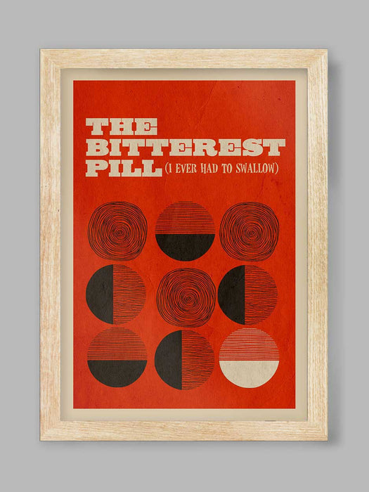 The Bitterest Pill - Music Poster Print